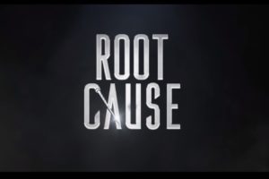 Bild aus dem Filmtrailer zu Root Cause